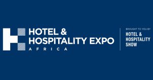 Hotel & Hospitality Expo Africa