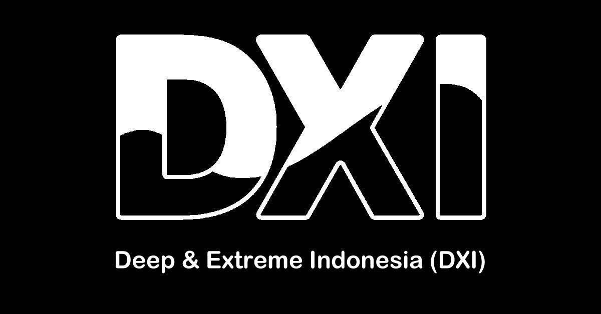 DXI - DEEP & EXTREME INDONESIA